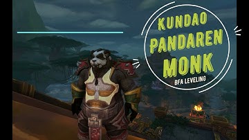 Pandaren monk leveling in World of Warcraft (Battle for Azeroth) - Episode 7 Stormgarde Battlefront