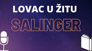 J. D. Salinger: Lovac u žitu ❇ AUDIO KNJIGA na hrvatskom