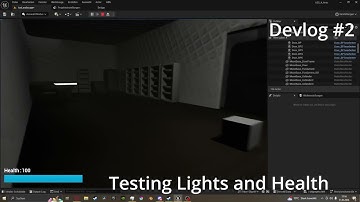 Devlog #2| Testing Lights and Health Basics