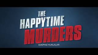 Edepsiz Kuklalar Fragman The Happytime Murders Trailer