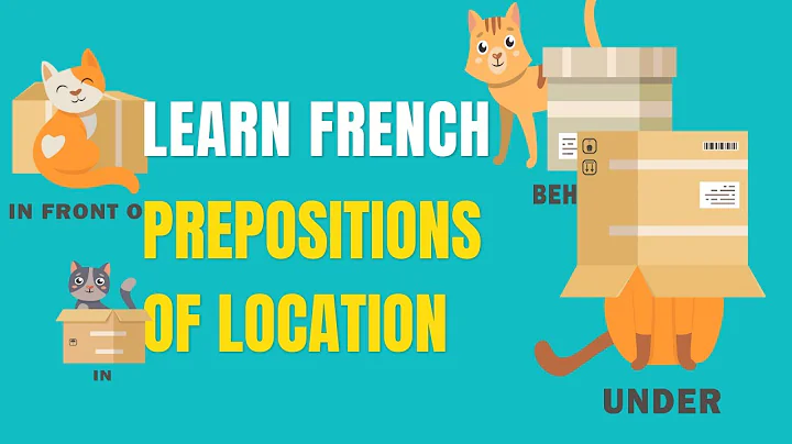 The Most Essential French Prepositions You Need to Know