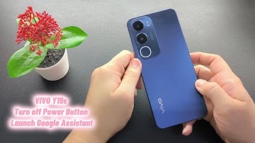 VIVO Y19s Turn off Power Button Launch Google Assistant
