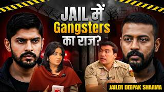 क्या Inside Tihar Jail से चल रहा है Gangsters का राज? | Jailor Deepak Sharma Podcast Interview