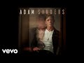 Adam sanders  burnin roses official audio