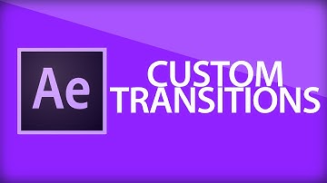 After Effects Tutorial | Custom Transitions