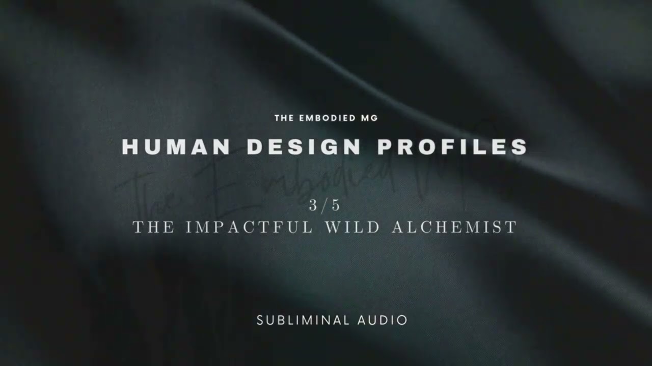 subliminal affirmation track to support the 3/5 profile in human design