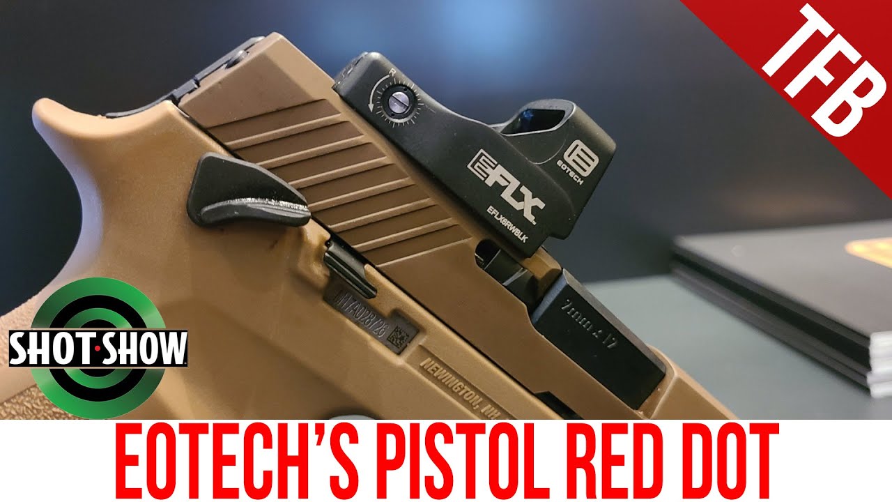 Muligt Ren og skær ødelagte EOTech is Now Making a Pistol Red Dot: The NEW EOTech EFLX [SHOT Show 2022]  - YouTube