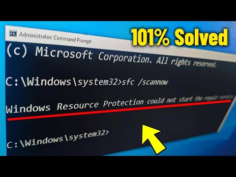 Windows Resource Protection could not start the repair service in Win10/11/8/7 - Fix Sfc /Scannow ✅