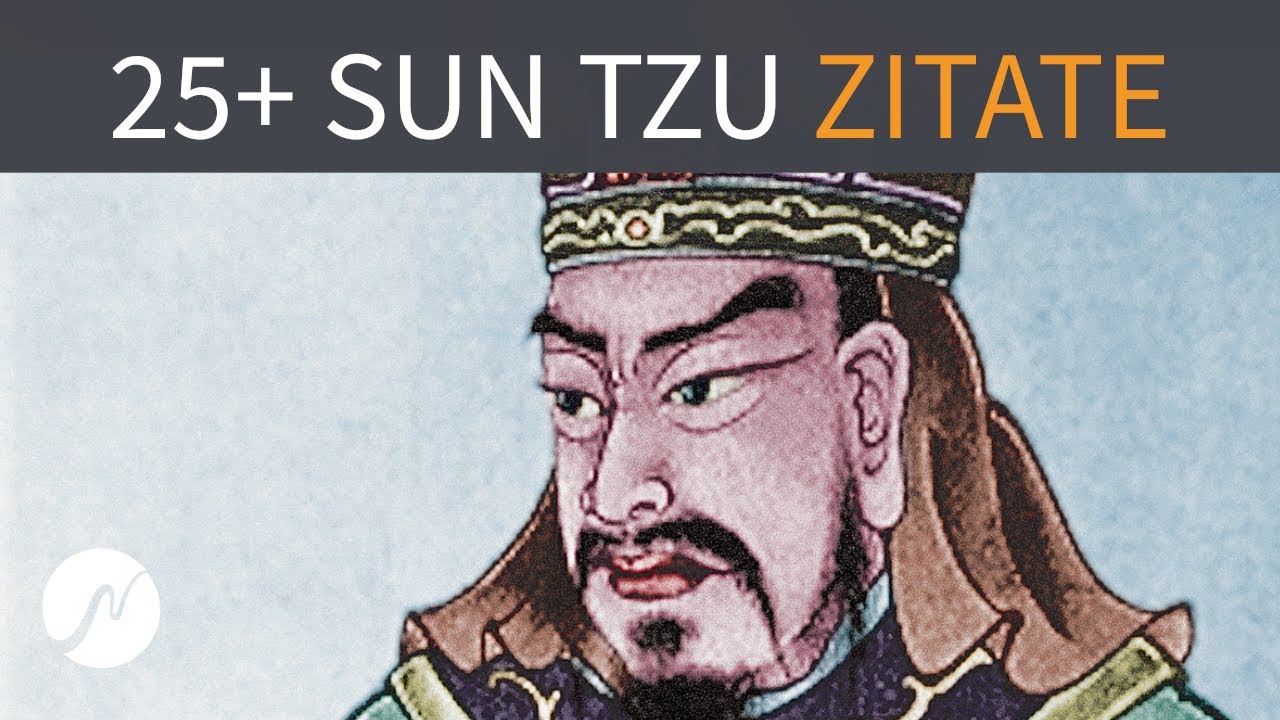 25 Zitate Von Sun Tzu Frequenzen Die Kunst Des Krieges Youtube