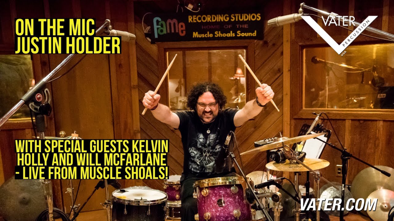 On The Mic: Justin Holder / FAME Studios -Muscle Shoals
