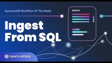 Ingest Multimodal Data from PostgreSQL  database into ApertureDB in Minutes | AI Workflow Demo