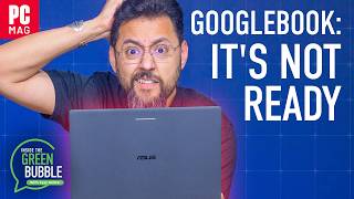 Using a Googlebook Is Frustrating screenshot 5