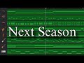 【instrumental】Next Season【cover】