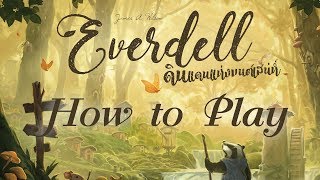 BGN บอร์ดเกมไนท์ Everdell ดินแดนแห่งมนต์เสน่ห์ - How to Play