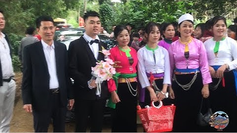 LỄ VU QUY- QUỐC KHÁNH &  THUÝ HẠNH -Đám Cưới Dân Tộc Mường (Xóm Búm)