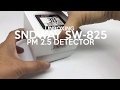 UNBOXING SNDWAY SW-825 2.5 PM DETECTOR