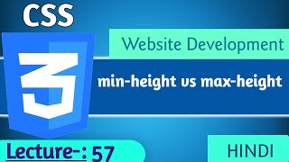 #57- Web Development | CSS | min-height and max-height