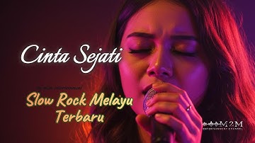 🎵Cinta Sejati - Lagu Slow Rock Melayu Sedih Menyentuh Hati| Official Music Video