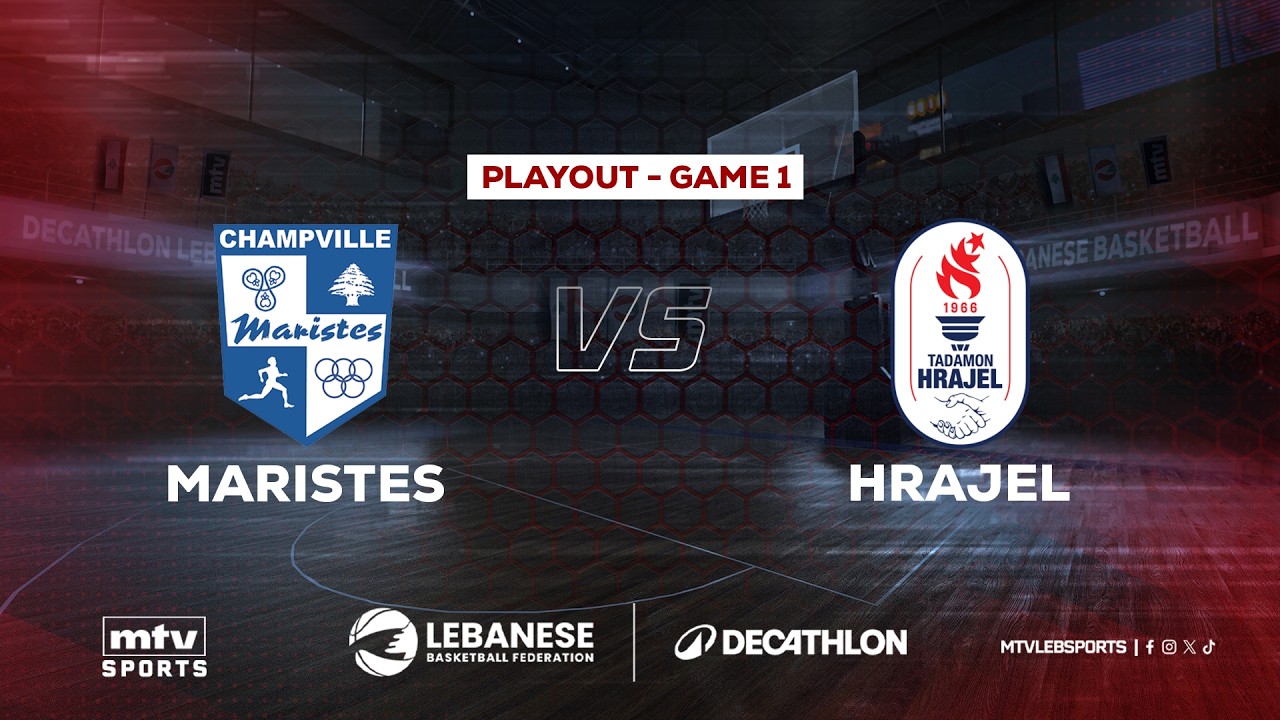 Decathlon Lebanese Basketball Championship 2025-2026 | Game 1 - Maristes vs Tadamon Hrajel - Playout