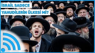 İsrail Şeriat ile mi Yönetiliyor?