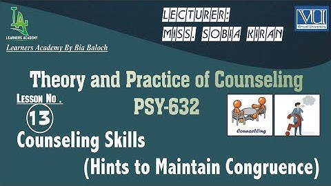 Theory and Practice of Counseling (PSY632) VU Urdu | Lecture No. 13 | Learners Academy By Bia Baloch