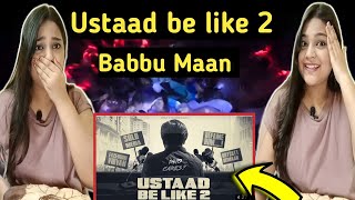 REACTION ON USTAAD BE LIKE 2 | NISH KANG | BABBU MAAN | BEAUTYANDREACTION