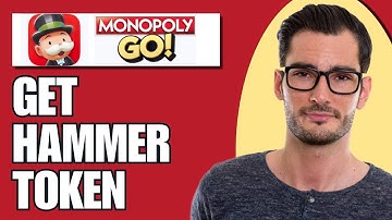 How To Get Hammer Token Monopoly Go