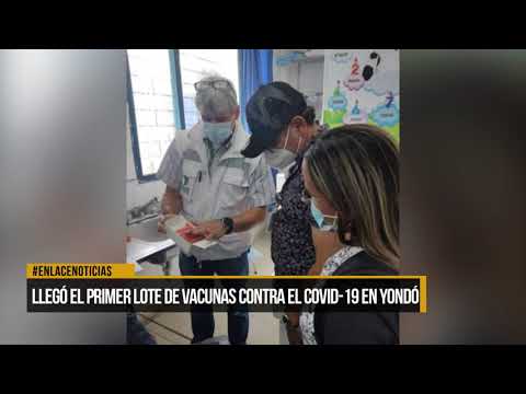 Llegó el primer lote de vacunas contra el Covid-19 en Yondó