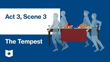 The Tempest by William Shakespeare | Act 3, Scene 3