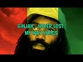 Ginjah - Never lost my way Lyrics