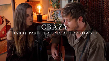 Crazy - Harry Pane feat. Maia Frankowski (Seal cover)