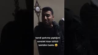 kendi şarkıma Azer taklidi :) Resimi