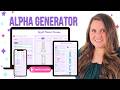 Alpha Generator Tutorial: Create Alpha Sets in Minutes to Sell