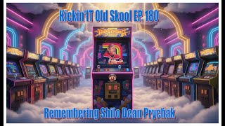 Kickinit Old Skool EP 180 - Remembering Shilo Dean Prychak