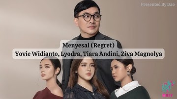 Menyesal - Yovie Widianto, Lyodra, Tiara Andini, Ziva Magnolya | ENG - MM lyrics