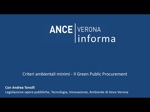 Criteri Ambientali Minimi – Il Green Public Procurement