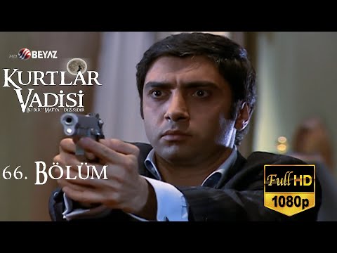 Kurtlar Vadisi 66. Bölüm (Beyaz TV) / Full HD