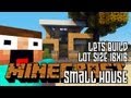 Minecraft Lets Build HD Small House 16x16 Lot Download