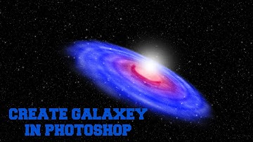 How to Create  A Galaxy Effect in Photoshop cc