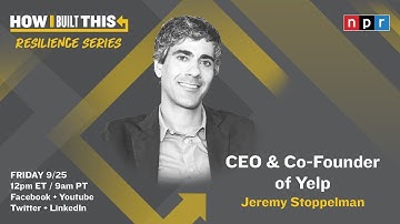 Yelp CEO & Co-founder on Local Businesses during COVID-19 | How I Built This with Guy Raz | NPR