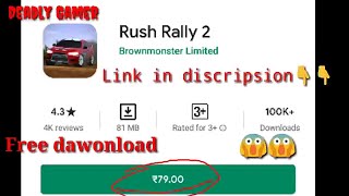 How to dawonload Rush rally 2 game free for android screenshot 2