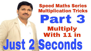 Shortcut Trick to Multiply with 11 || Multiplication Tricks || Speed Maths Series || Dinesh Sir