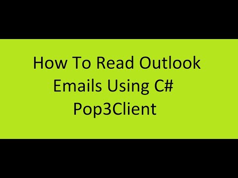 How To Read Emails Using C# | Pop3Client | Outlook