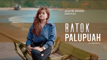 RATOK PALUPUAH - ANYQU (OFFICIAL ACUSTICK)