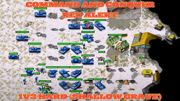 Command And Conquer Red Alert Skirmish 1v3 Hard (Map: Shallow Grave) RTS Allied Gameplay PC