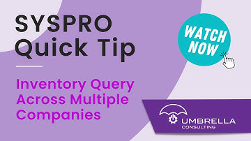 SYSPRO Quick Tip | Inventory Query Across Multiple Companies