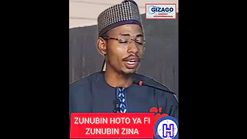 ZUNUBIN HOTO YA FI ZUNUBIN ZINA IN JI MALAM TaskarGizago 