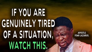 IT IS TIME FOR YOU TO DECIDE TO BREAK OUT OF THAT CONDITION. | APOSTLE FEMI LAZARUS.