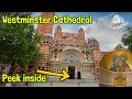 Westminster Cathedral (The Westminster Abbey for the Catholics of England and Wales)