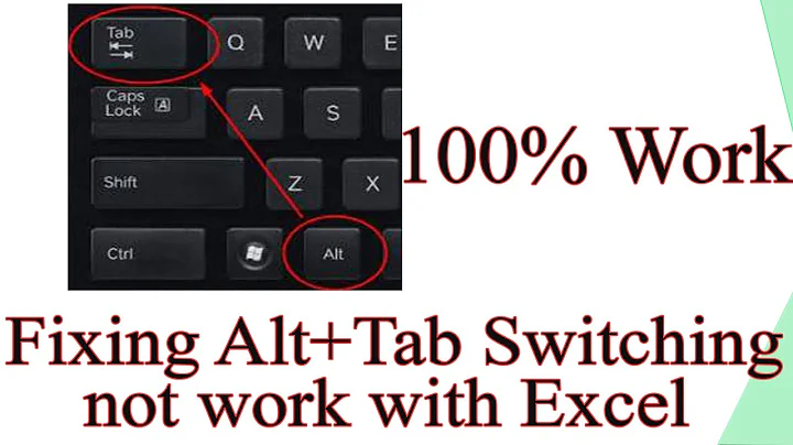 Fixing Alt+Tab not switching with excel | Alt+Tab error